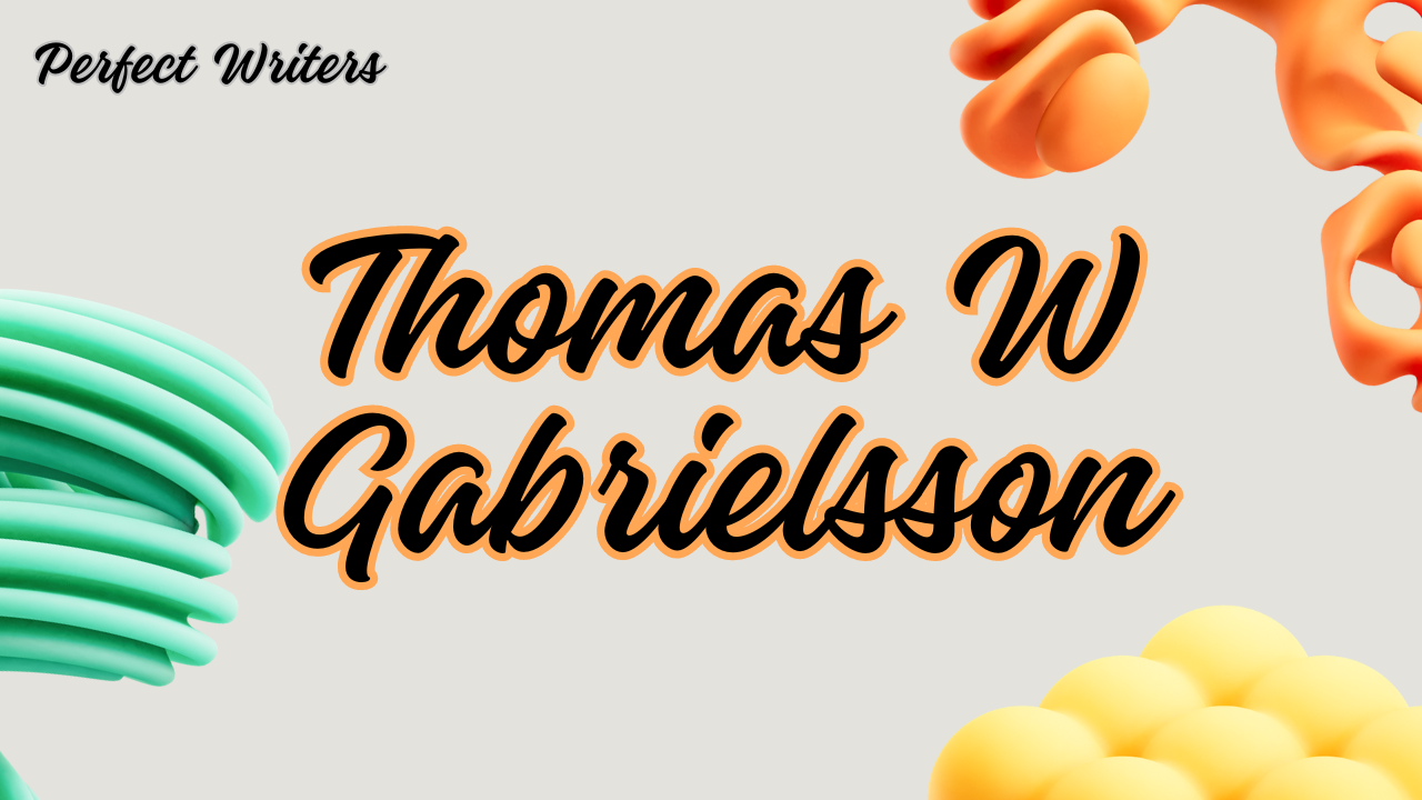 Thomas W Gabrielsson Net Worth 2024, Wife, Age, Height, Weight